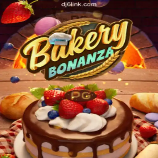 Discover the Exciting World of BakeryBonanza on DJ6.COM Platform-Oficial Slots Brasil #1