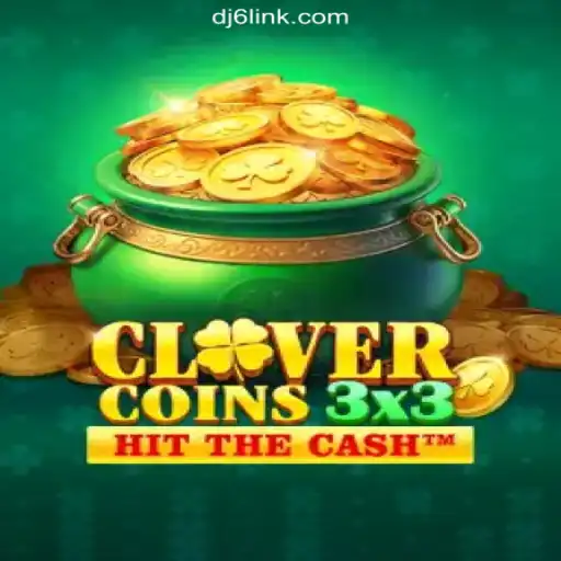 Discover the Exciting World of Clovercoin3x3 on the DJ6.COM Platform - Oficial Slots Brasil #1