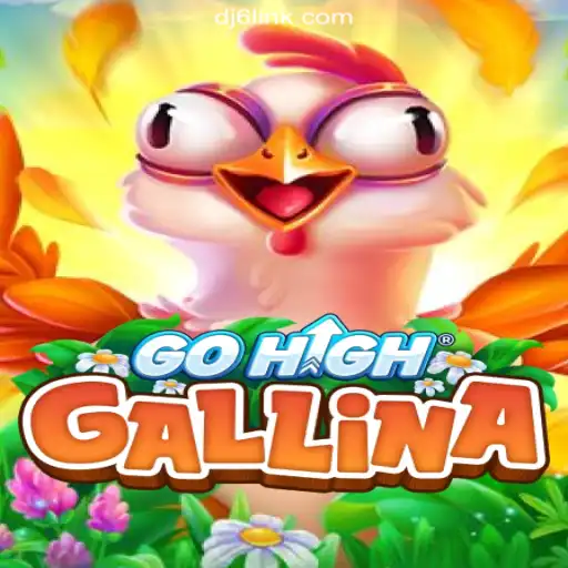 Explore GoHighGallina and DJ6.COM: Brazil's Leading Slot Platform